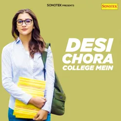 Desi Chora College Mein